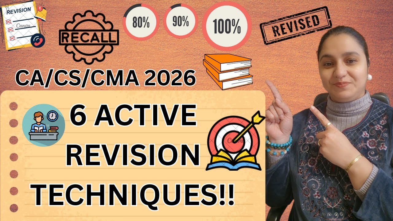 Learn REVISION TECHNIQUES to PASS CA/CS/CMA - CS Jaspreet Dhanjal