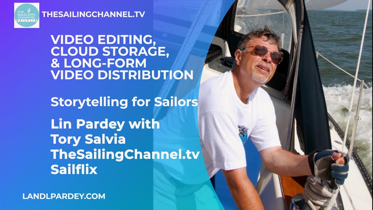 TEASER Storytelling for Sailors: Video Editing, Cloud Storage, Long-Form Video Distribution [FIN…