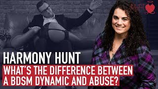 What is the difference between a BDSM dynamic and abuse? MyFet.com