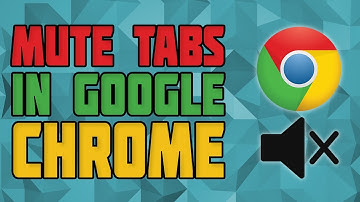 Mute a Tab in Google Chrome! How to Mute an Individual Tab in Google Chrome!