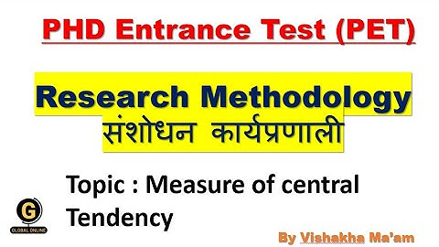 Research Methodology PET 2022 | PhD Entrance Exam | Measures Of Central Tendency |Preparation