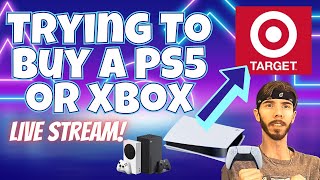 Attempting to Buy the PS5 or Xbox from Target - PlayStation 5 Restock Stream - CONFIRMED BABY!