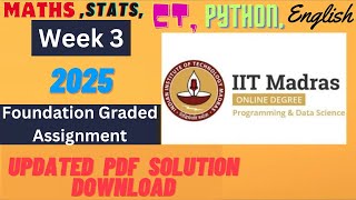 Week 3  Graded Assignment Solution | Maths,Stats,CT,Python,English | IIT Madras BSc Data Science