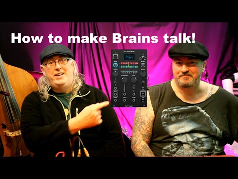 Behringer Brains How to make it talk