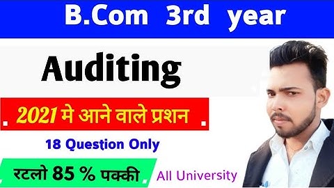 B.com 3rd year Auditing | 2021 में आने वाले प्रशन, by Suraj Raj sir, Bcom third year, Auditing