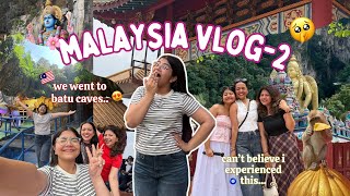 Malaysia Vlog Ep: 2:- Went to Batu Caves, Divine experience 🇲🇾💗⭐️ || Tejasvi Rajput || 