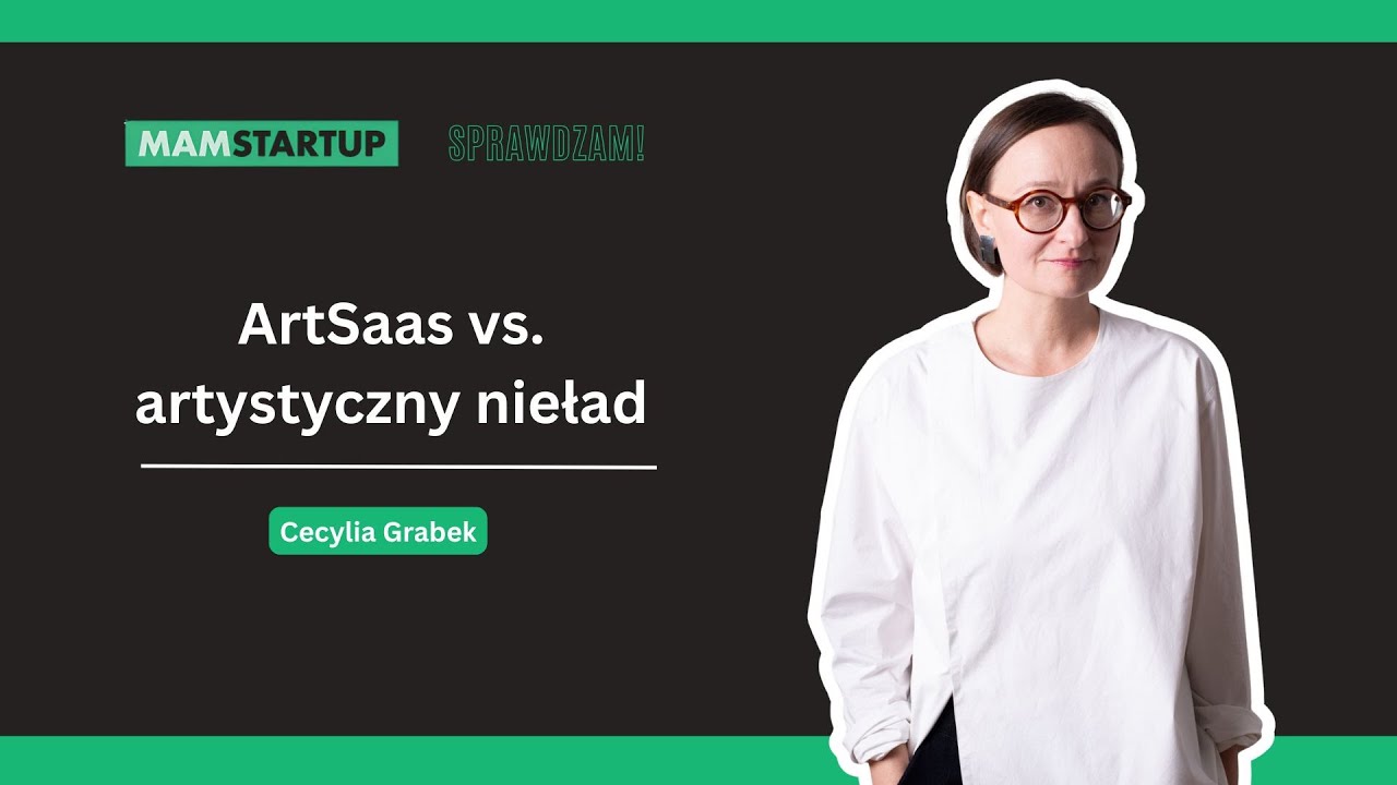 ArtSaas vs. artystyczny nieład – Cecylia Grabek (ArtSaas)