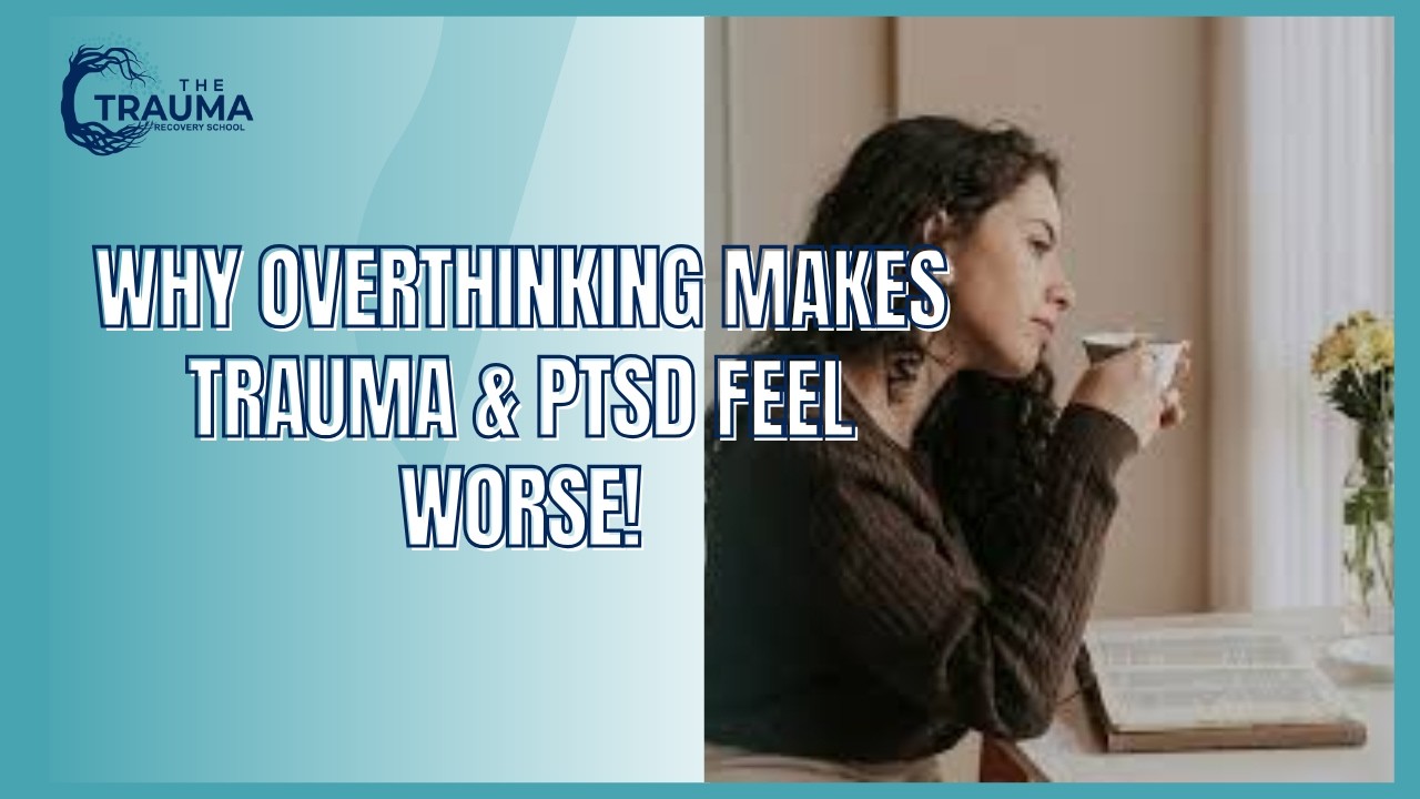 Why Trauma Causes Overthinking | Nervous System Survival - YouTube