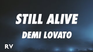 Demi Lovato - Still Alive Lyrics