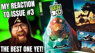 Ben 10 (2026) Issue 3 REACTION!!! (FIRST TIME READING!) - THE BEST ONE YET!
