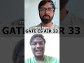 GATE #computerscience Topper On Role Of College in His Preparation #iit #btech #mtech