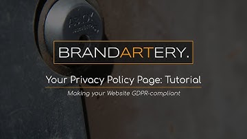 GDPR and your Privacy Policy Page - Tutorial