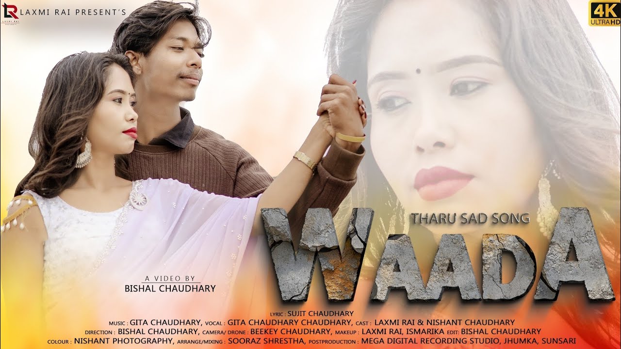 Waada || New Tharu Sad Song_2026 || 2082 Singer_Gita chaudhary ft.Laxmi Rai,Nishant  cH