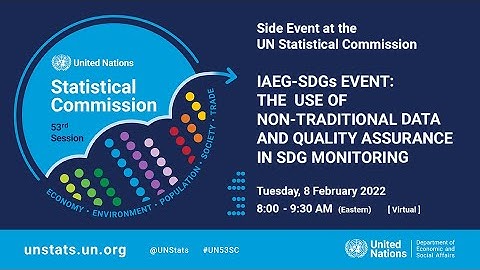 UNSC53 side event: The use of non-traditional data and quality assurance in SDG monitoring