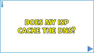 Does my ISP cache the DNS (6 Solutions!!)