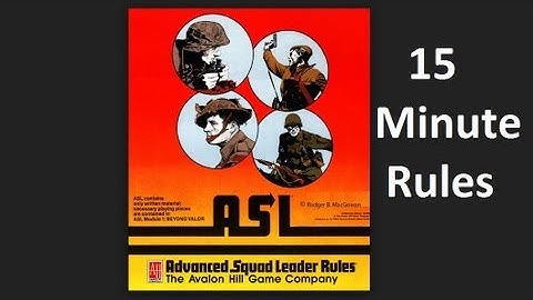ASL 15 Minute Rule Part12 Fire Attacks Basic