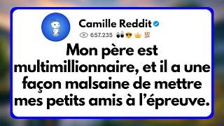 Mon Père Est Multimillionnaire, Et Il A Une Façon Malsaine De Mettre Mes Petits Amis À Lépreuve...