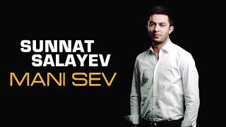 Sunnat Salayev - Mani Sev