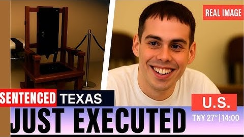 Michael Perry Execution: Untold Truths of Texas’s Youngest Death Row Inmate—Last Meal & Final Words