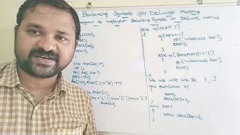balancing symbols using stack algorithm|example|program|delimiter matching using stack