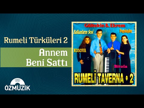 Annem Beni Sattı - Rumeli Türküleri 2 (Official Video)