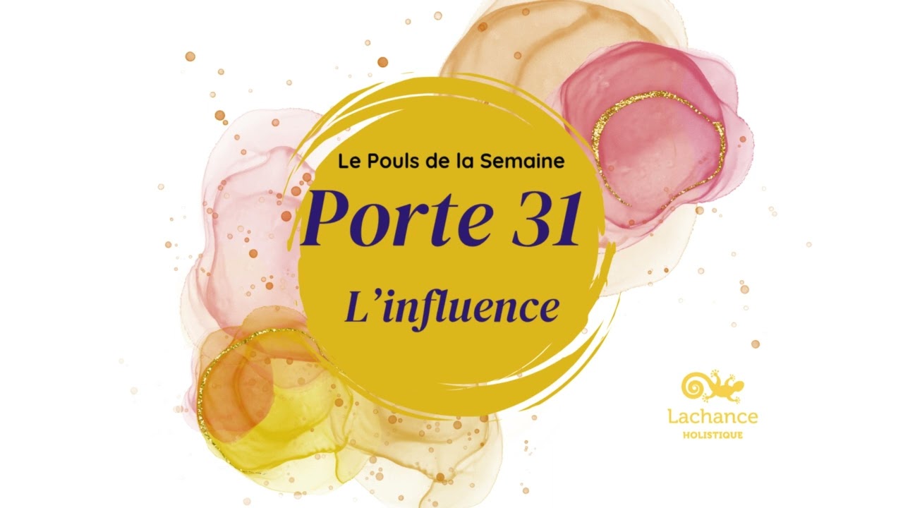 Porte 31 L'influence