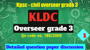 Previous year question paper discussion -1// KLDC // Overseer grade 3 // Civil engineering