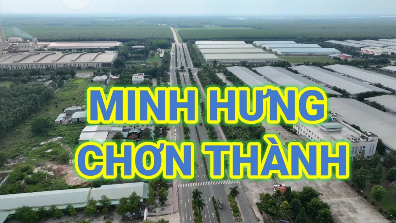 khu công nghiệp minh hưng, Minh Hưng chơn Thành, Bình Phước
