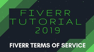 Fiverr Terms of Service | Fiverr Tutorial 2019 | Ace It With Ava