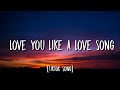 Selena Gomez - Love You Like A Love Song (Lyrics) "no one compares you stand alone" [Tiktok song]