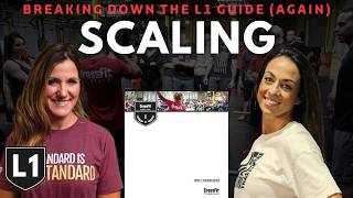 Scaling | Breaking Down The CrossFit Level 1 Guide (Again)