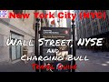 New York City (NYC) - Wall Street, NYSE and Charging Bull - Helpful Travel Info | NYC Travel - Ep# 7