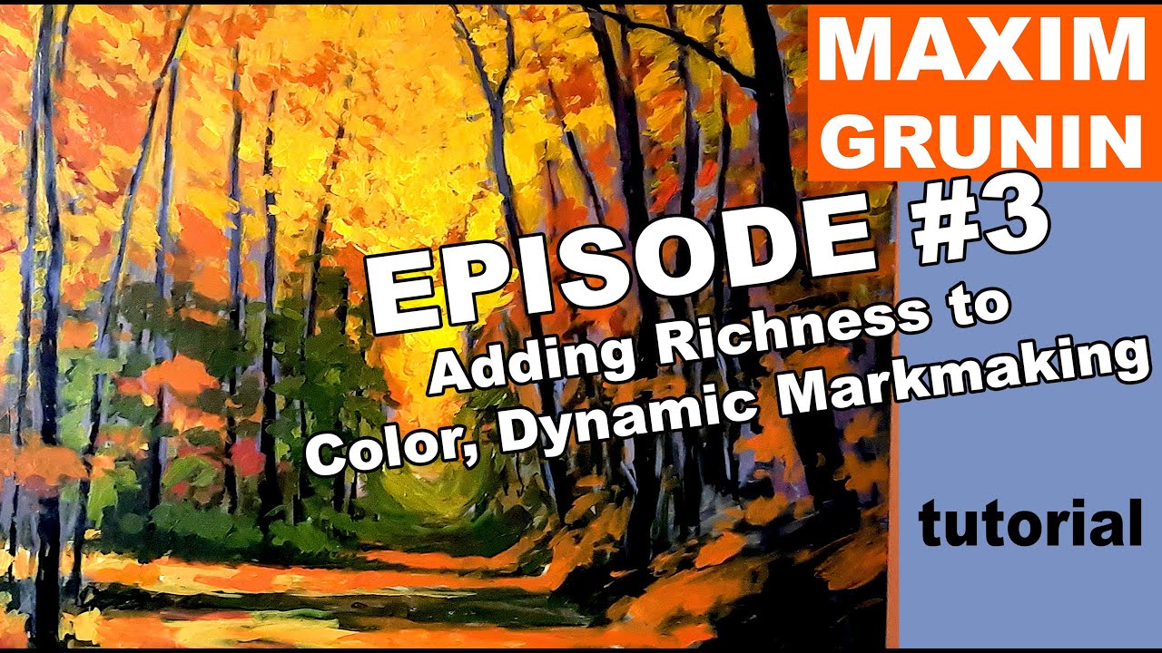 Landscape Painting  Step by Step with Maxim Grunin