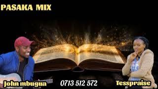 TESS FT JOHN PASAKA MIX