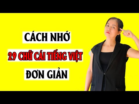 Video Cách Để Bé Nhớ 29 Chữ Cái Dễ Dàng - Bé Học 29 Từ Trong... - youtube