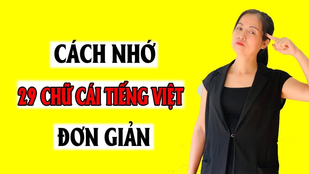 Phần mềm học chữ cái cho bé | Cách Để Bé Nhớ 29 Chữ Cái Dễ Dàng – Bé Học 29 Từ Trong Bảng Chữ Cái Tiếng Việt | Hương IQ