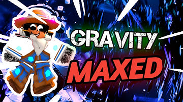 GRAVITY MAXED SHOWCASE in Elemental Dungeon