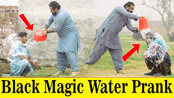 Black Magic Water Funny Prank | @Velle Loog Khan Ali | @Sahara Bano Khan Ali