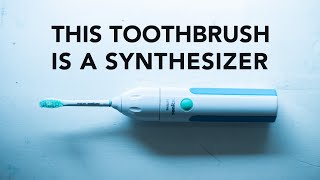 This Toothbrush Is A Synthesizer Also Free Sample Library