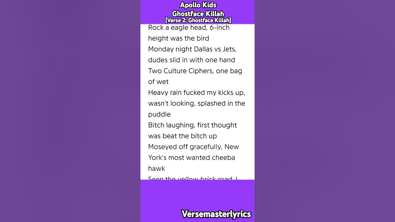 Apollo Kids Ghostface Killah [Verse 2: Ghostface Killah] #hiphop #rap #verse #lyrics #nelly