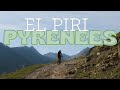 El Piri: What goes up, must keep going up. Ultra racing in the Pyrenees!