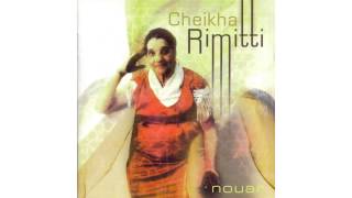 CHEIKHA RIMITTI - MANI MAN