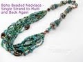 Boho Beaded Necklace - One Strand to Many and Back Again (Plus How to Make Bead Soup)