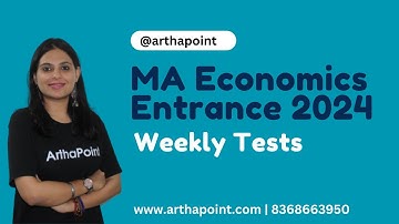 Weekly Tests | M.A. Economics batch 2023-24 | MA Economics entrance coaching | CUET PG Economics