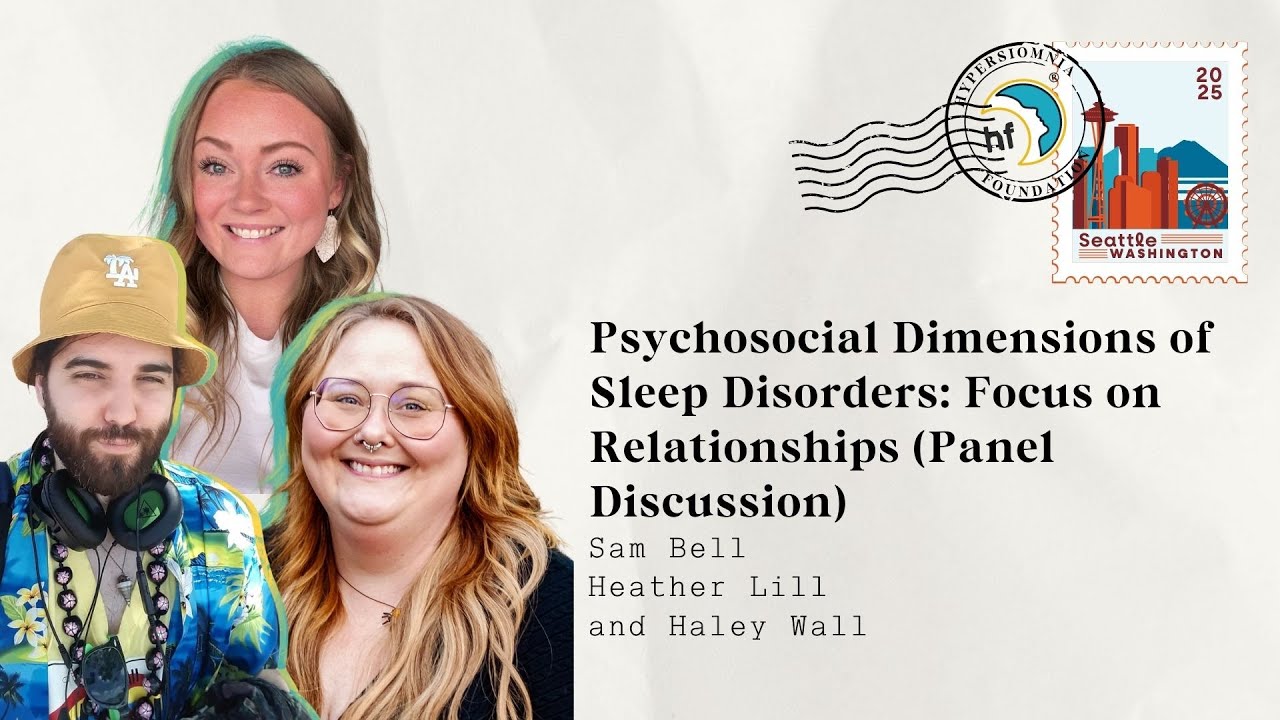 Psychosocial Dimensions of Sleep Disorders: Focus on Relationships (Panel Discussion)