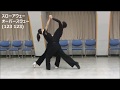 社交ダンス ワルツ B7 ウィーブフロムPPからスローアウェイオーバースウェー ステップ動画 競技ダンス