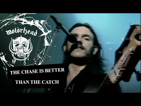 Motrhead ? The Chase Is Better Than The Catch (Official Video)