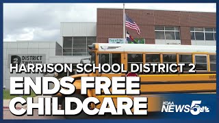 The end of free childcare in Harrison School District 2