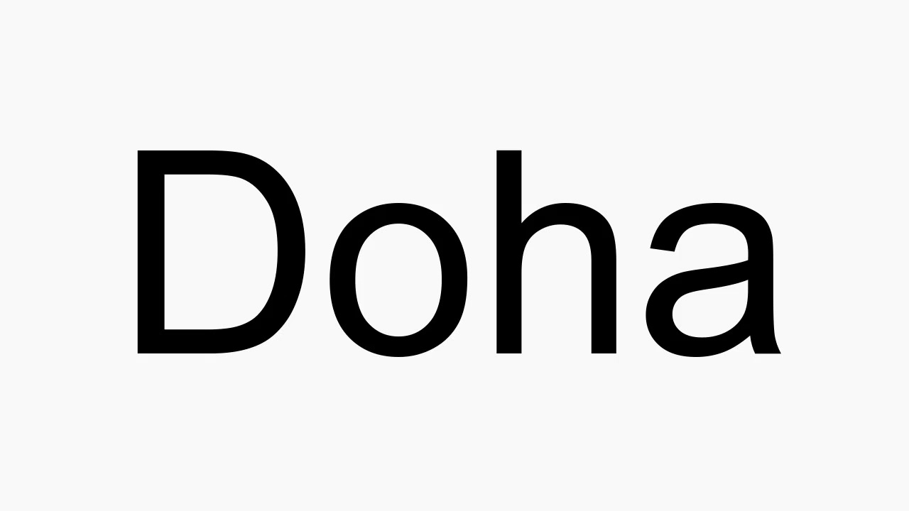 How to pronounce Doha YouTube
