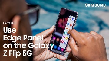 Galaxy Z Flip 5G: How to Use Edge Panel | Samsung